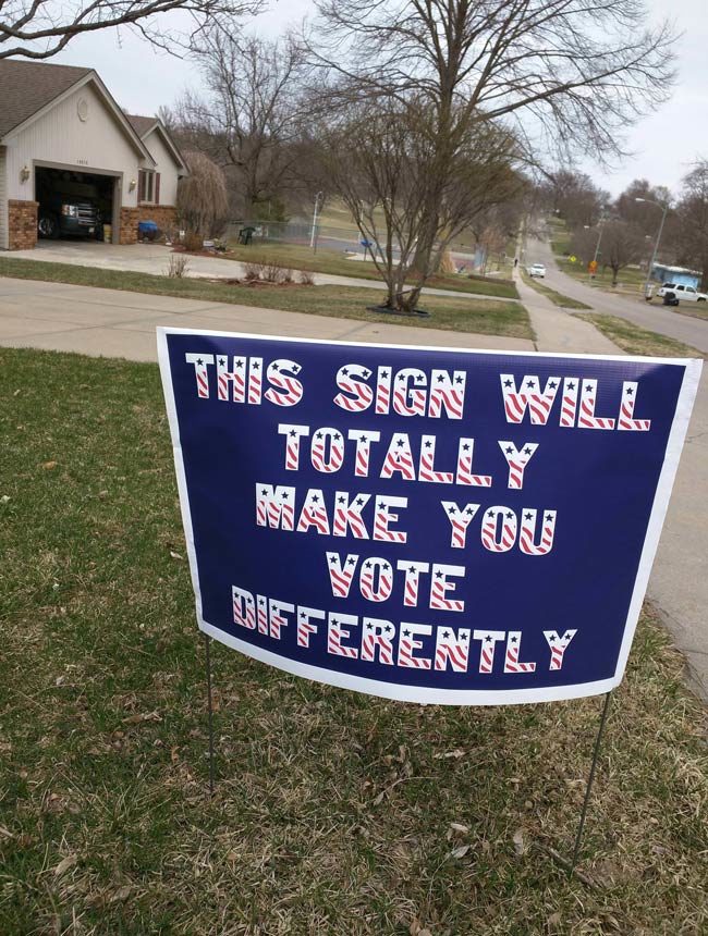 This-sign-will-make-you-vote-differently-650x860.jpg