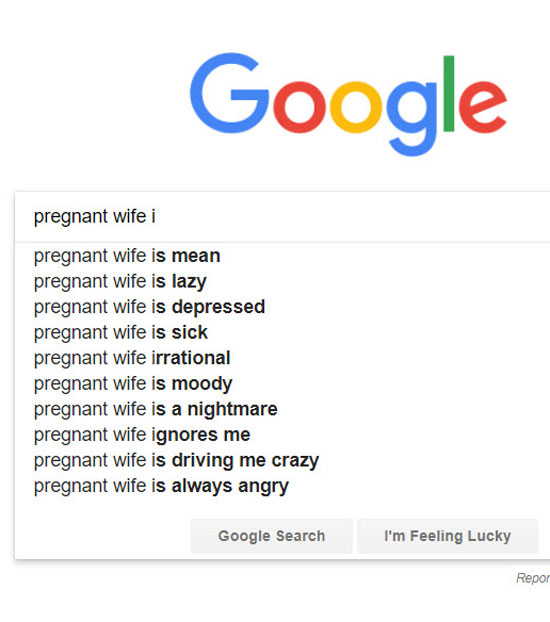 My pregnant wife did not appreciate Google's autocomplete
