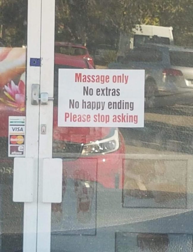 Spotted this sign at a massage place