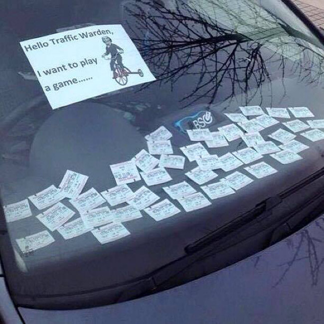 Hello Traffic Wardens, I want to play a game…