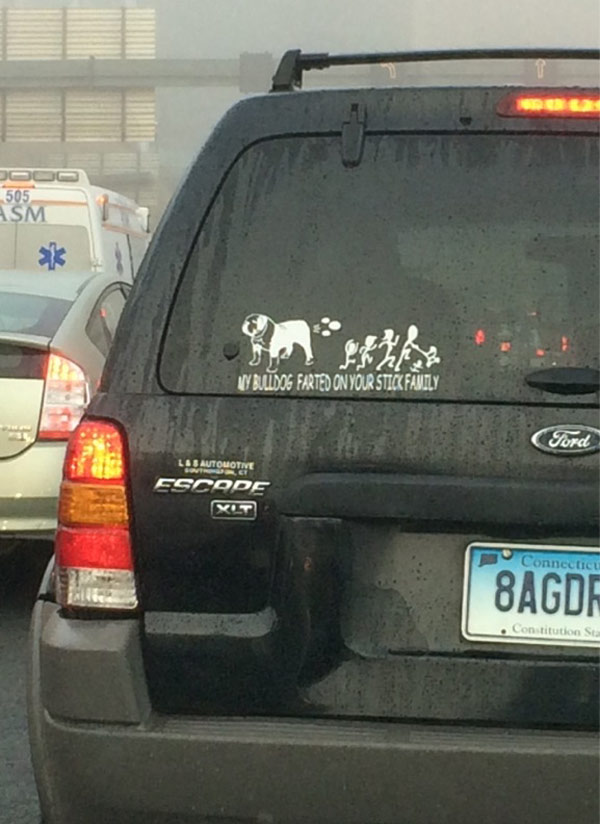 I've seen some snarky bumper stickers...