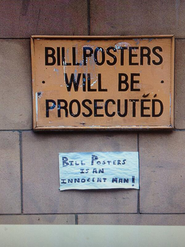 Billposters Will Be Prosecuted