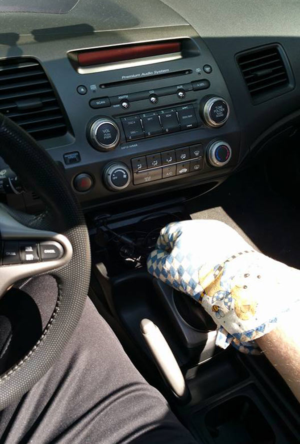 Its 100 degrees out and I have a metal shift knob...