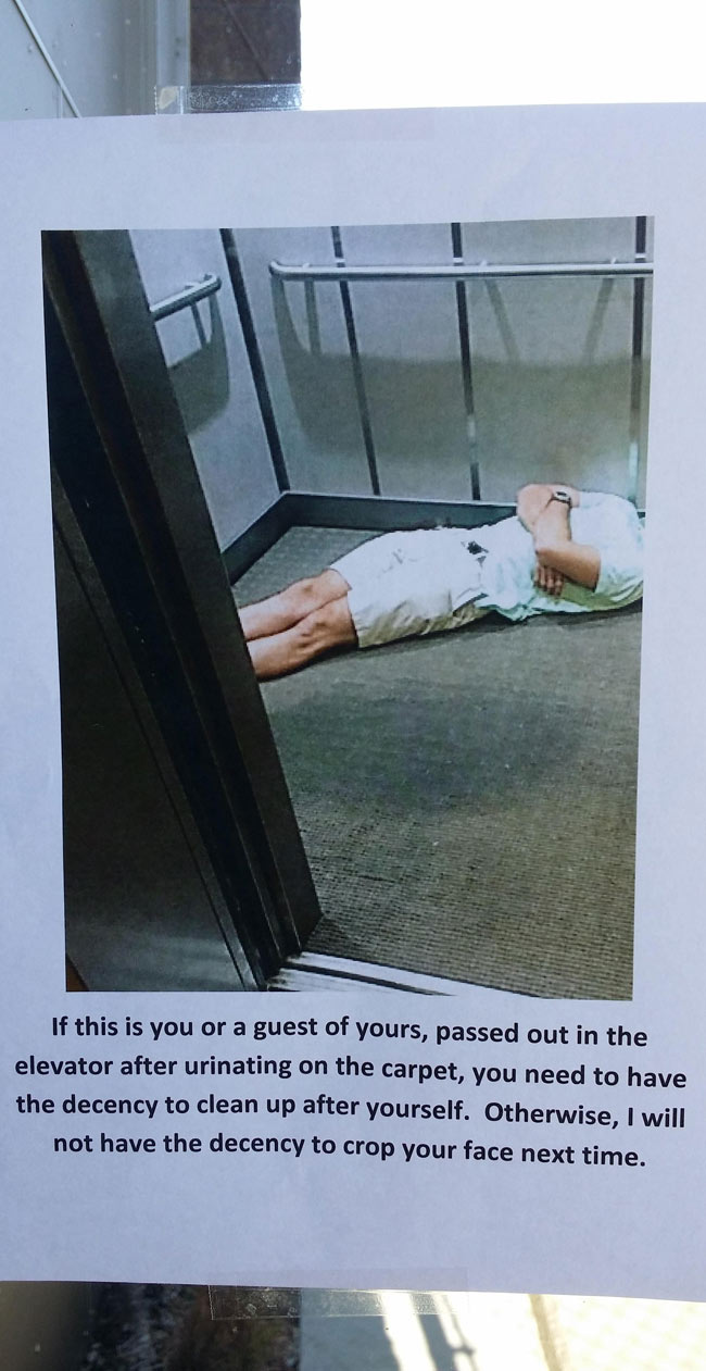 I was wondering what that stain was in the elevator this morning....Then I found this posted to the front doors