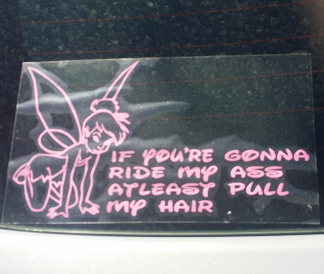 Saw this on a car at work. I gotta meet this girl