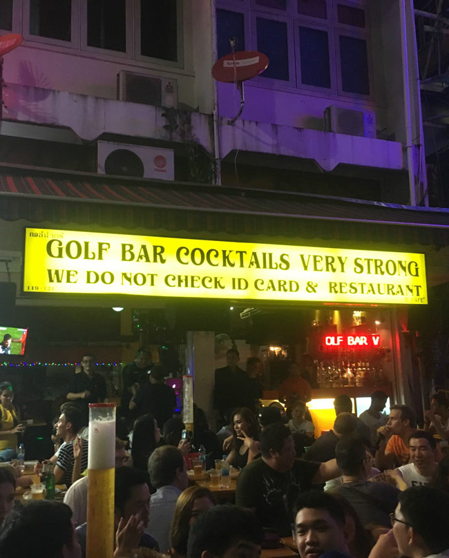 We found this amazingly named bar in Bangkok, Thailand