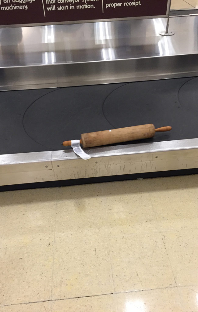 Somebody checked a rolling pin