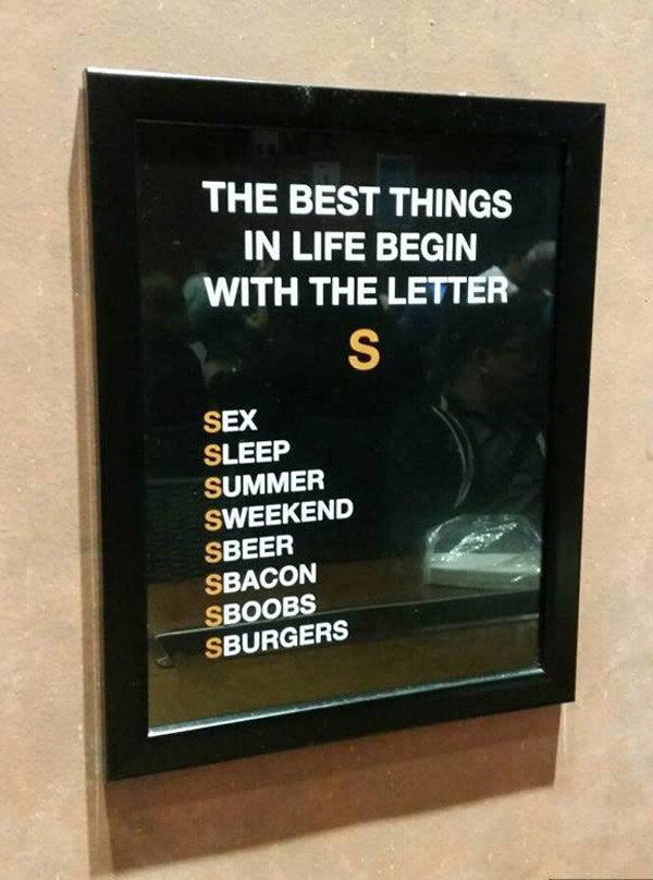 The best things in life start with the letter "S"