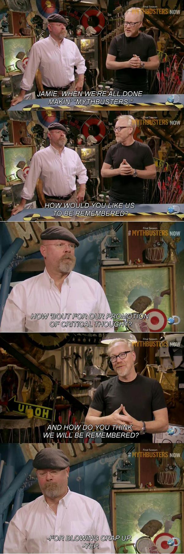 Mythbusters: How do you think we will be remembered?
