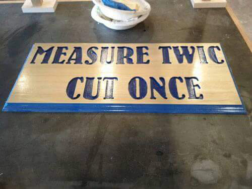 The golden rule of woodworking...