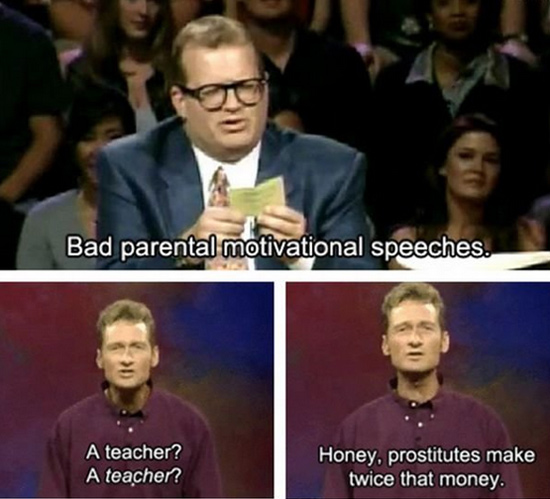 Bad parental motivational speeches