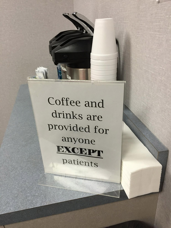 My friend is having colonoscopy today, he sent me this picture from the waiting room