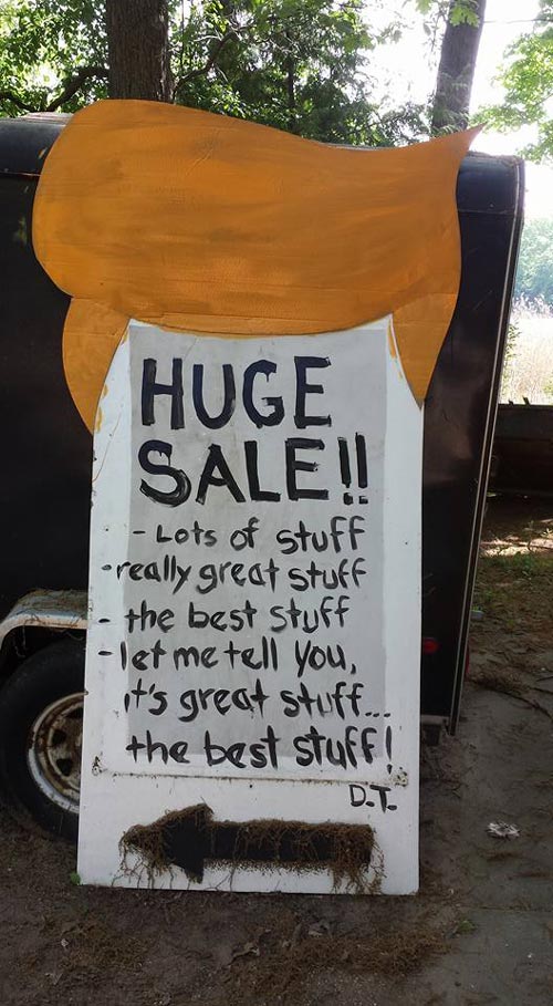 My Father made this huge sign for his garage sale