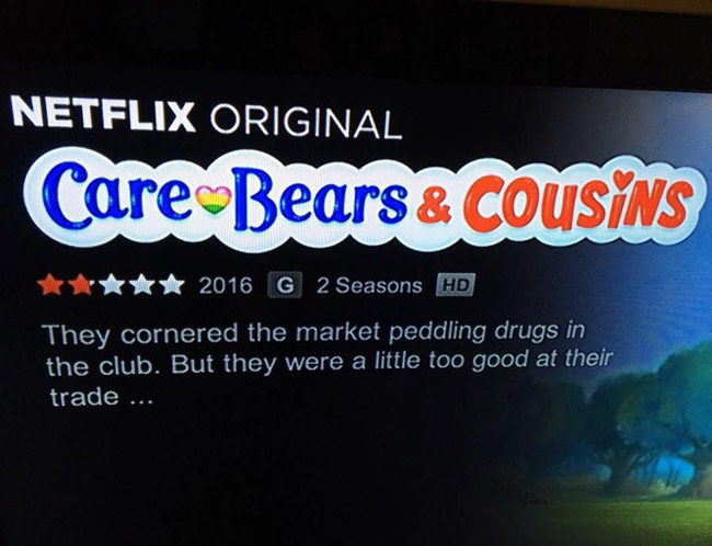 Clearly the cousins were a bad influence on the Care Bears