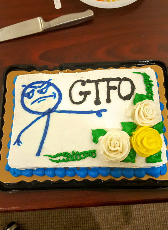 It's my last day of work before I go to start grad school. My coworkers just brought this in