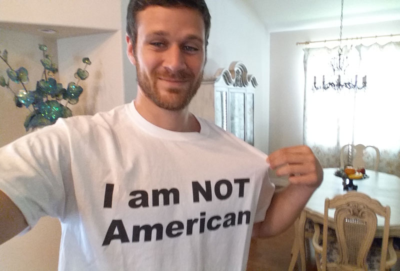 My fiance and I are going to Europe this week. She told me a hundred times that we have to "blend in" and not look American. I completely agree... so I had this shirt made