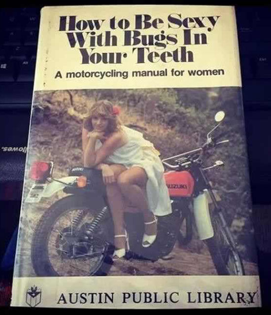 Motorcycling manual for women