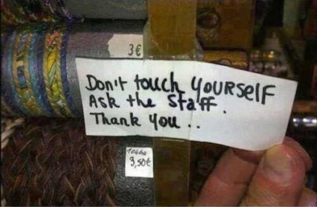 Don't touch yourself