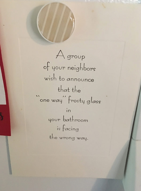 My sister and her husband live in a small town, they came home to this note on their door