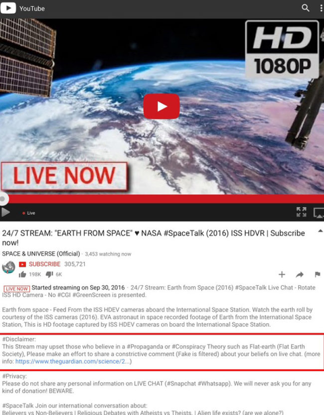 NASA put a disclaimer on their live YouTube stream of the International Space Station saying that it may upset people who believe in a flat Earth