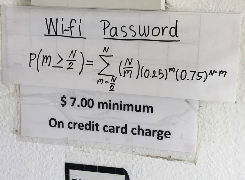 This is the Wifi password at a local Thai restaurant. I'm determined to join their network...