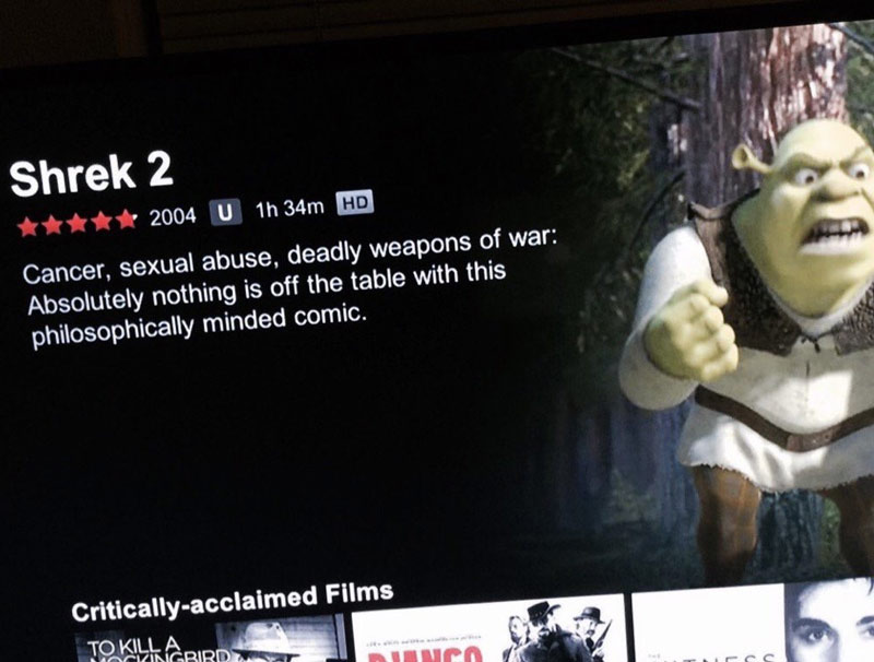 Shrek 2 is a lot darker than the first one