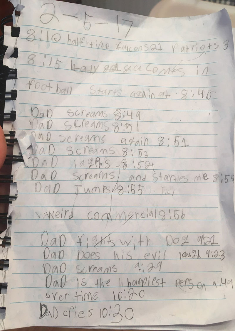 Daughter took notes of her dad's reaction throughout the Super Bowl