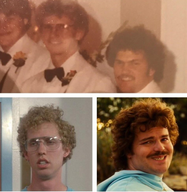 Going through my gf's parents' wedding album, I discovered that a couple of her dad's groomsmen were Napoleon Dynamite and Nacho Libre