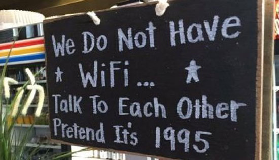 We do not have Wifi..