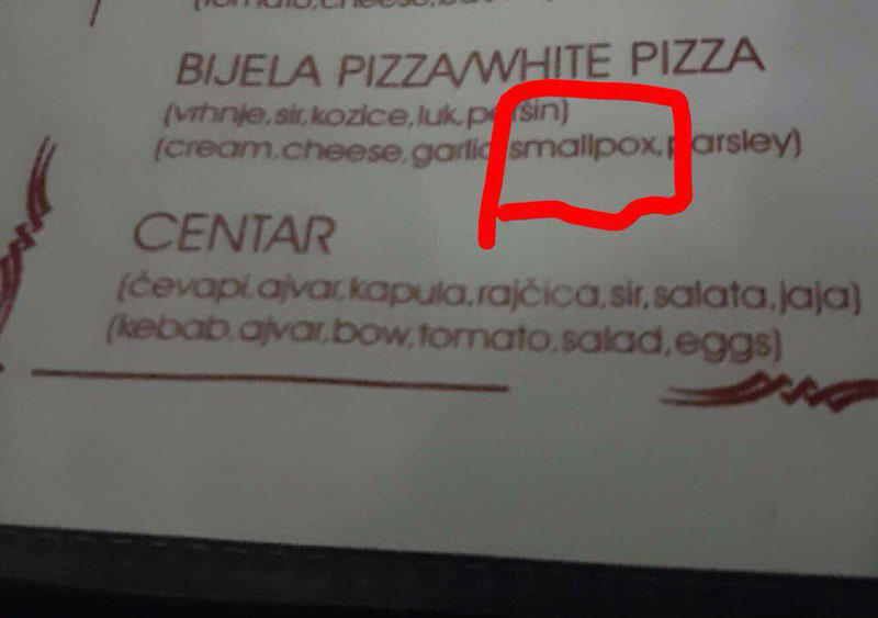 I'll have a cheese pizza please, hold the smallpox