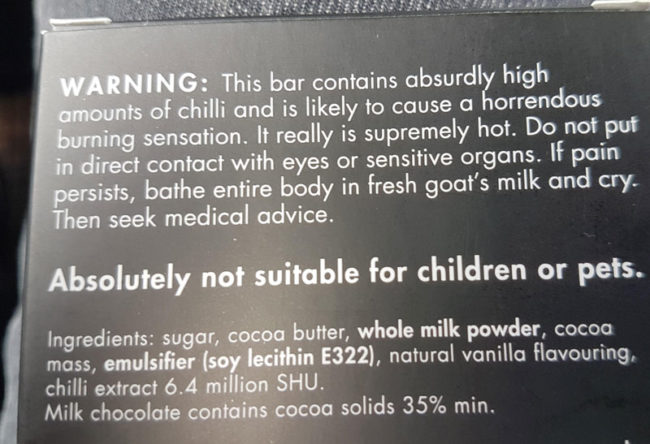 The end of the warning on this chilli chocolate