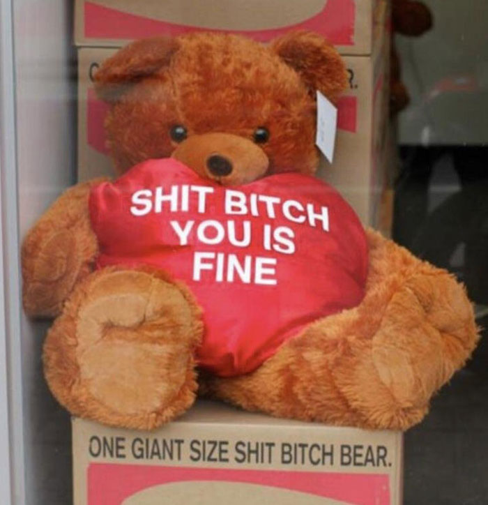 One giant size shit bitch bear