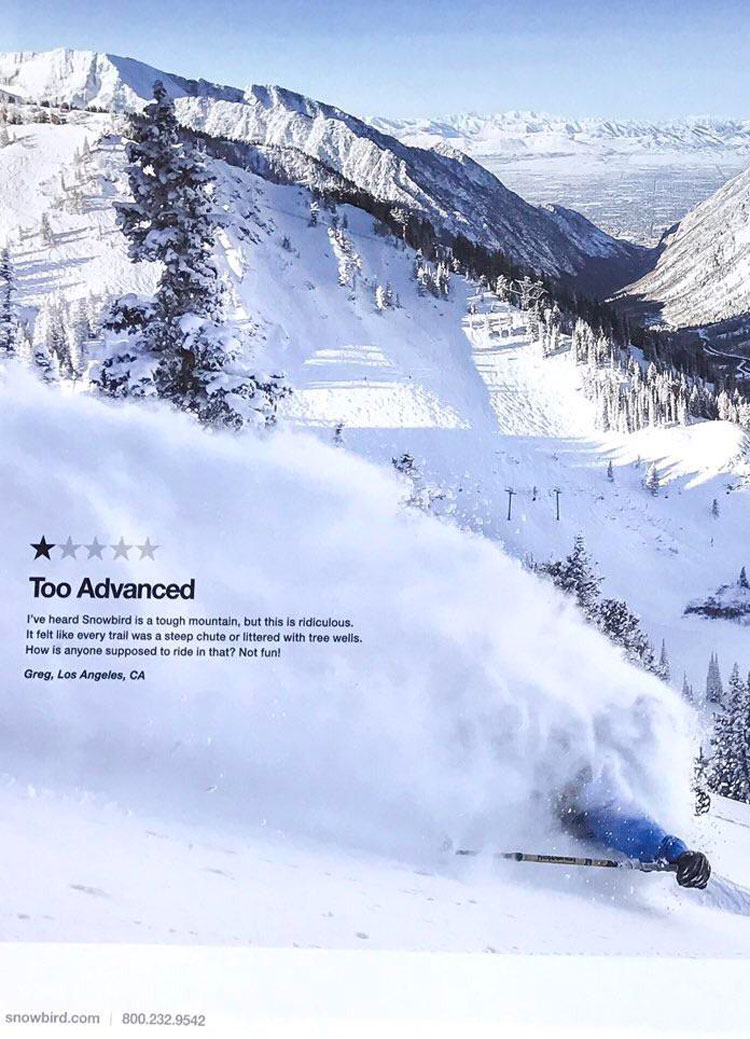 Utah ski resort gets a 1 Star review from a guy in Los Angeles because the mountain was too difficult. They used the one star review to advertise what the mountain is best known for
