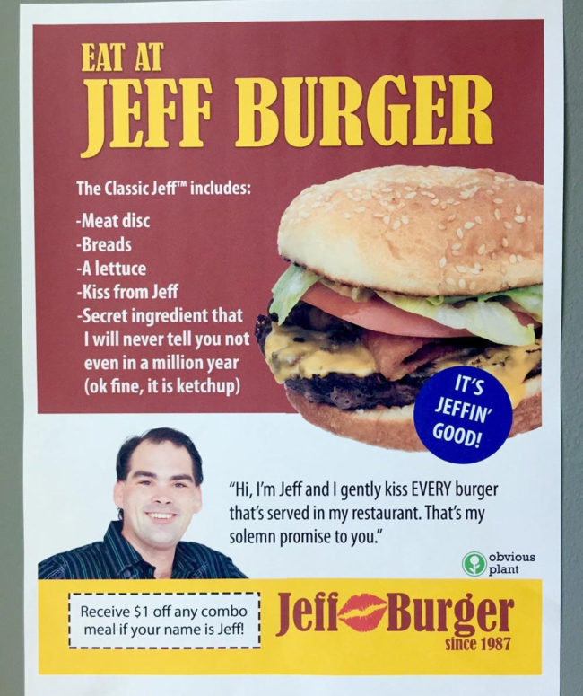 Eat at Jeff Burger!