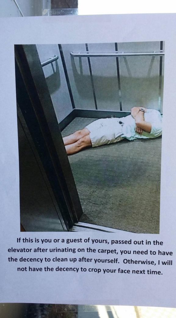 I was wondering what that stain was in the elevator this morning... Then I found this posted to the front doors