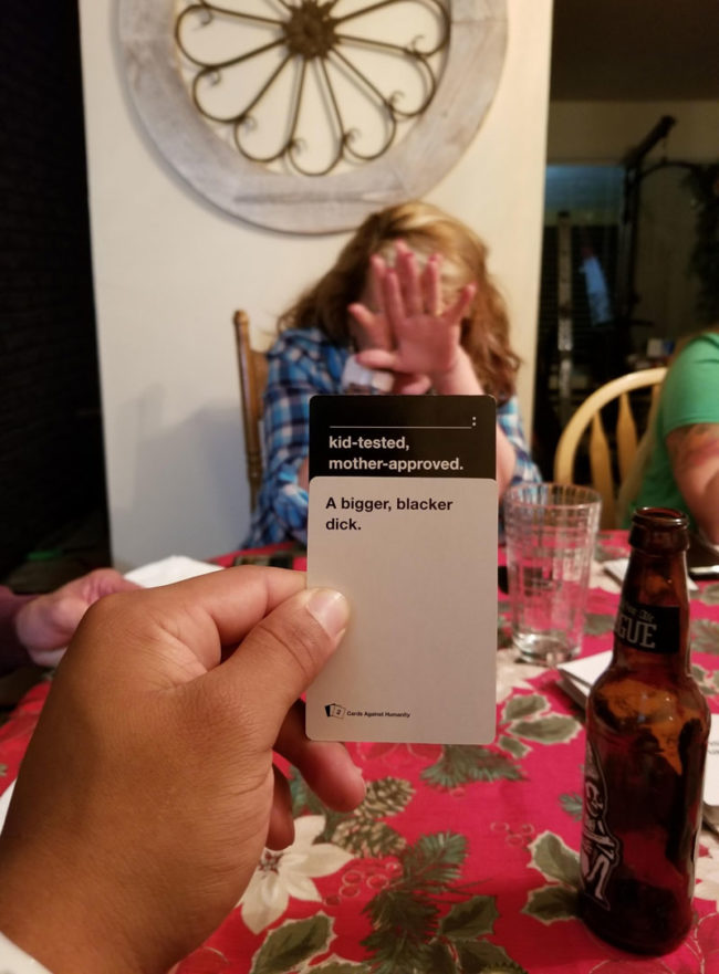 My girlfriend's Mom definitely won this round of Cards Against Humanity. Totally am a black guy. I love our families