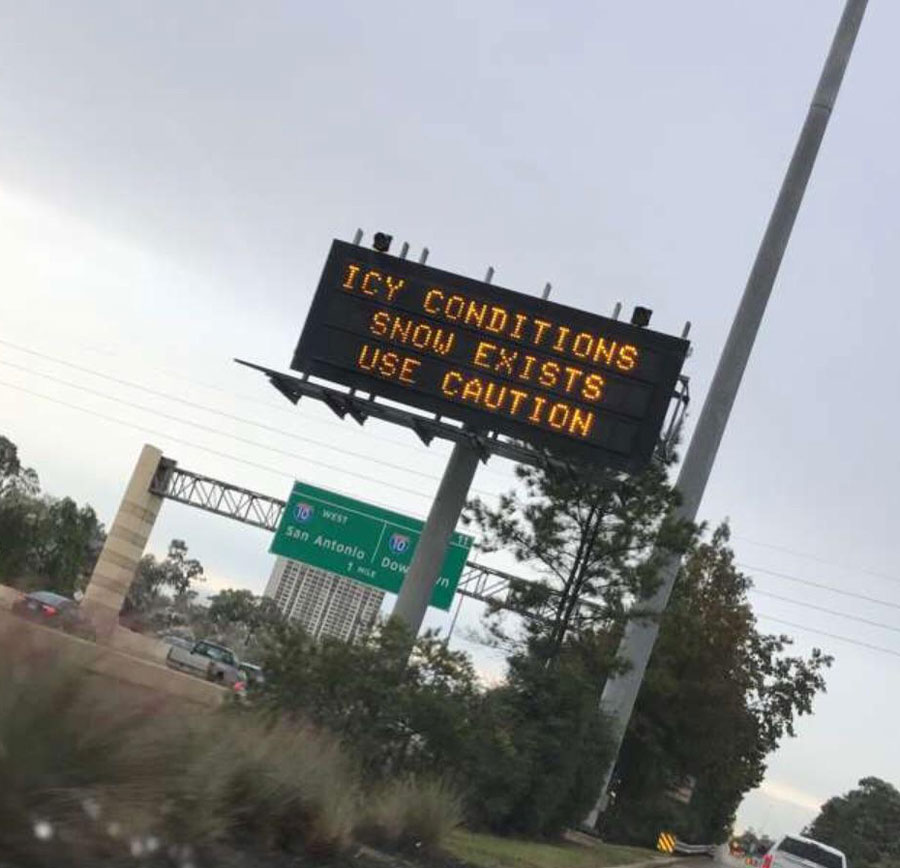 It snowed in Texas last night. Here’s what the traffic message boards told us