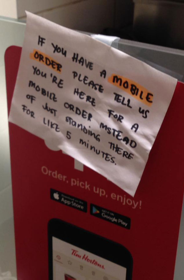 This handwritten sign posted at Tim Hortons, in Vancouver