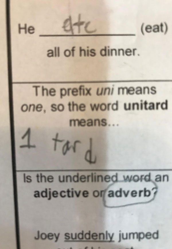 I was proofing my 8 year old’s homework when I stumble upon this gem
