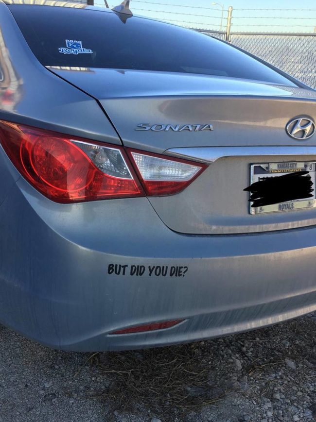 I work at a collision repair shop. This is the bumper sticker on a car that was involved in a wreck