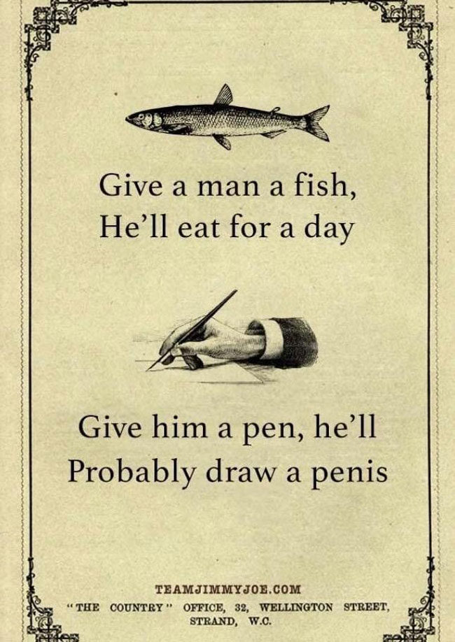 Give a man a fish..