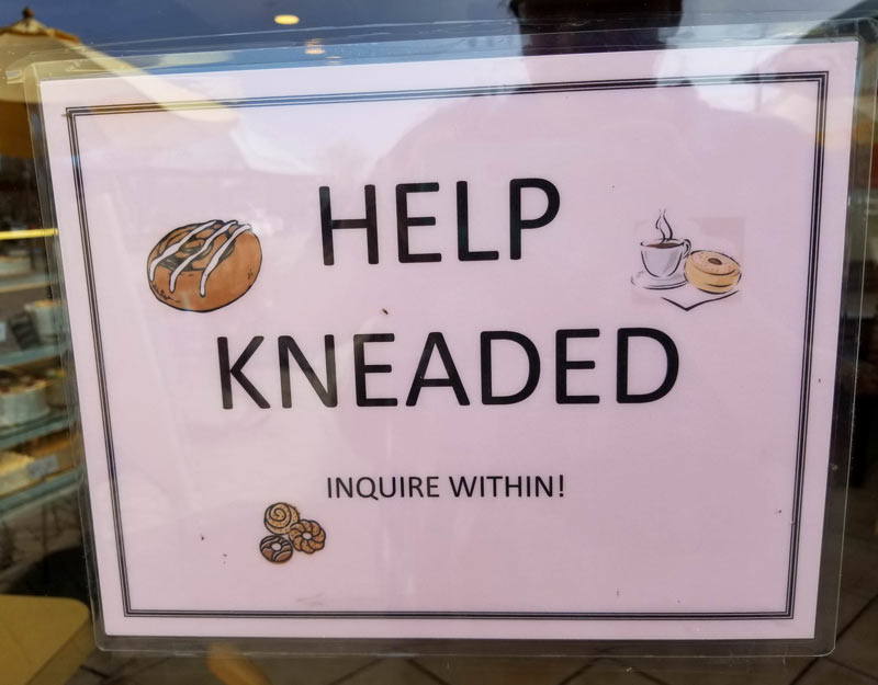They really raised the bar with this help wanted sign