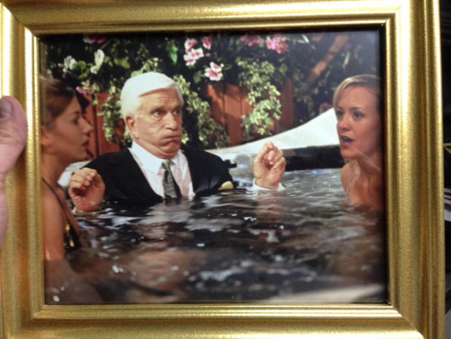 My friend works for a hot tub company, the CEO was friends with Leslie Nielsen