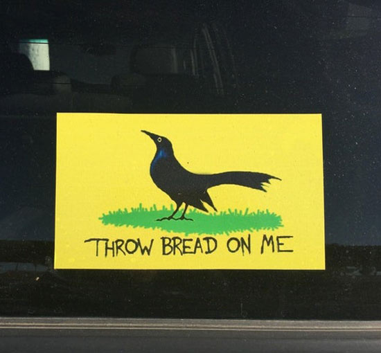 Saw this 'Don't Tread on Me' parody bumper sticker