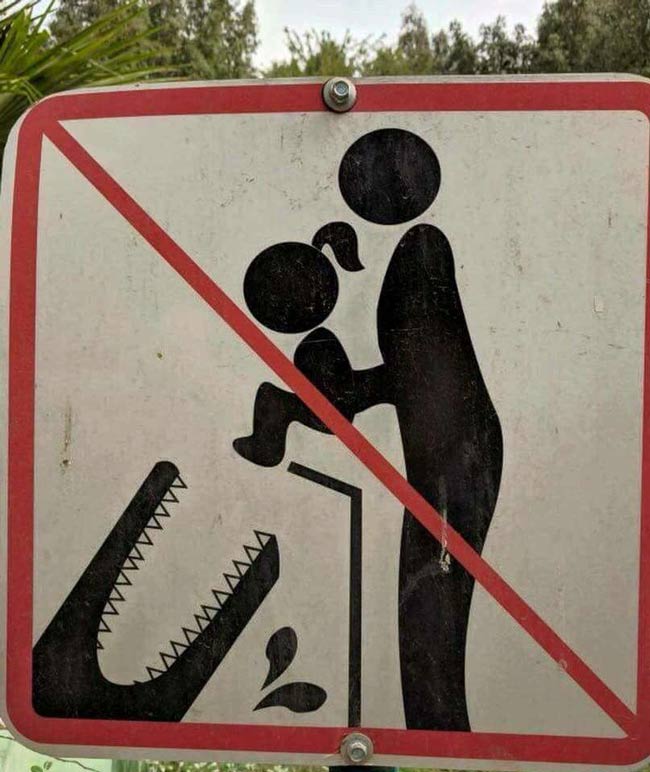 Always remember, don’t feed your kid to a crocodile