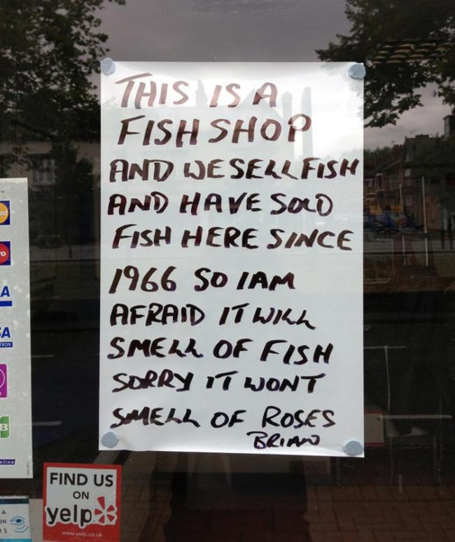 Fishmonger has had enough