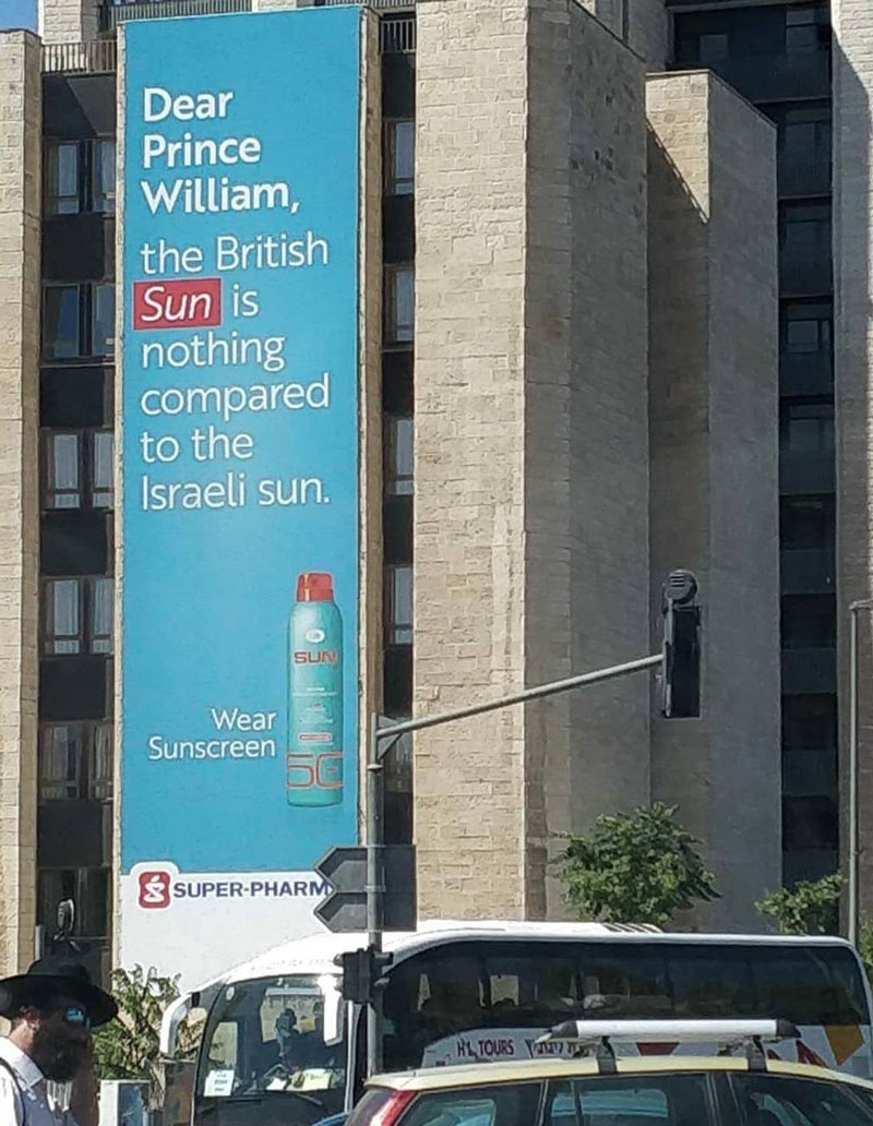 This pharmacy ad while Prince William is visiting Israel