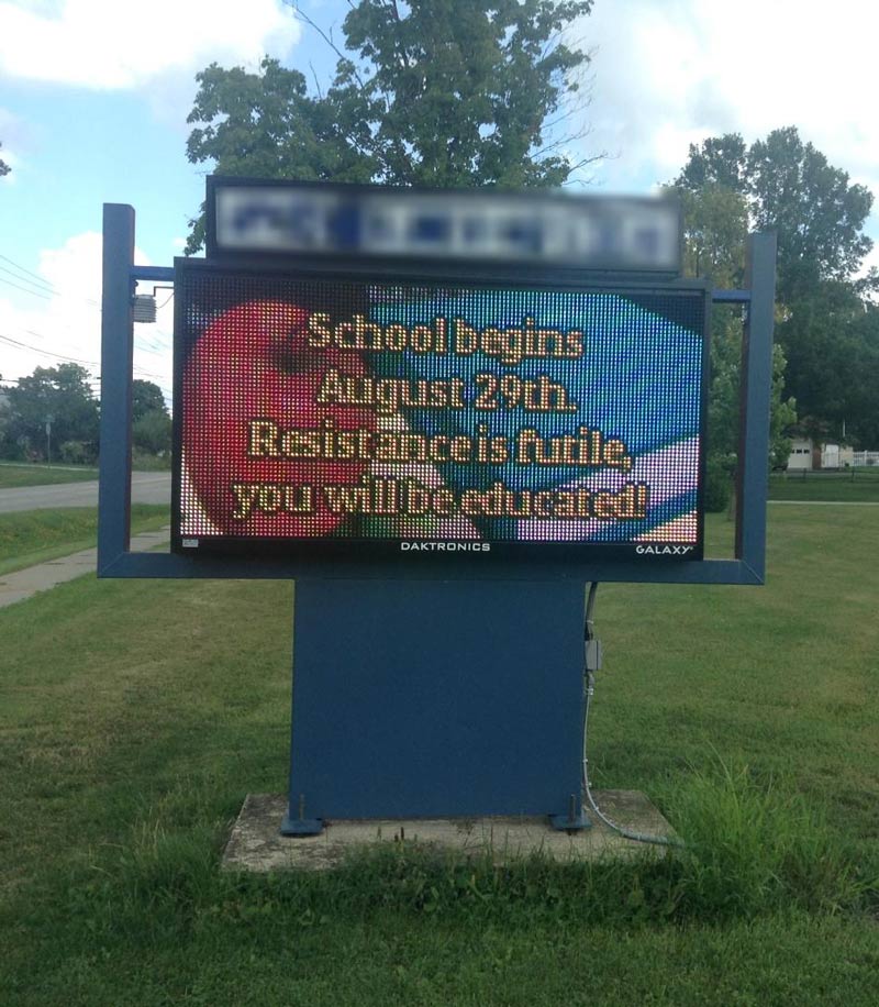 The sign outside my school reminding me that summer is almost over