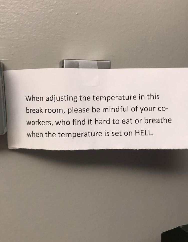 I guess the break-room has been on the warm side lately