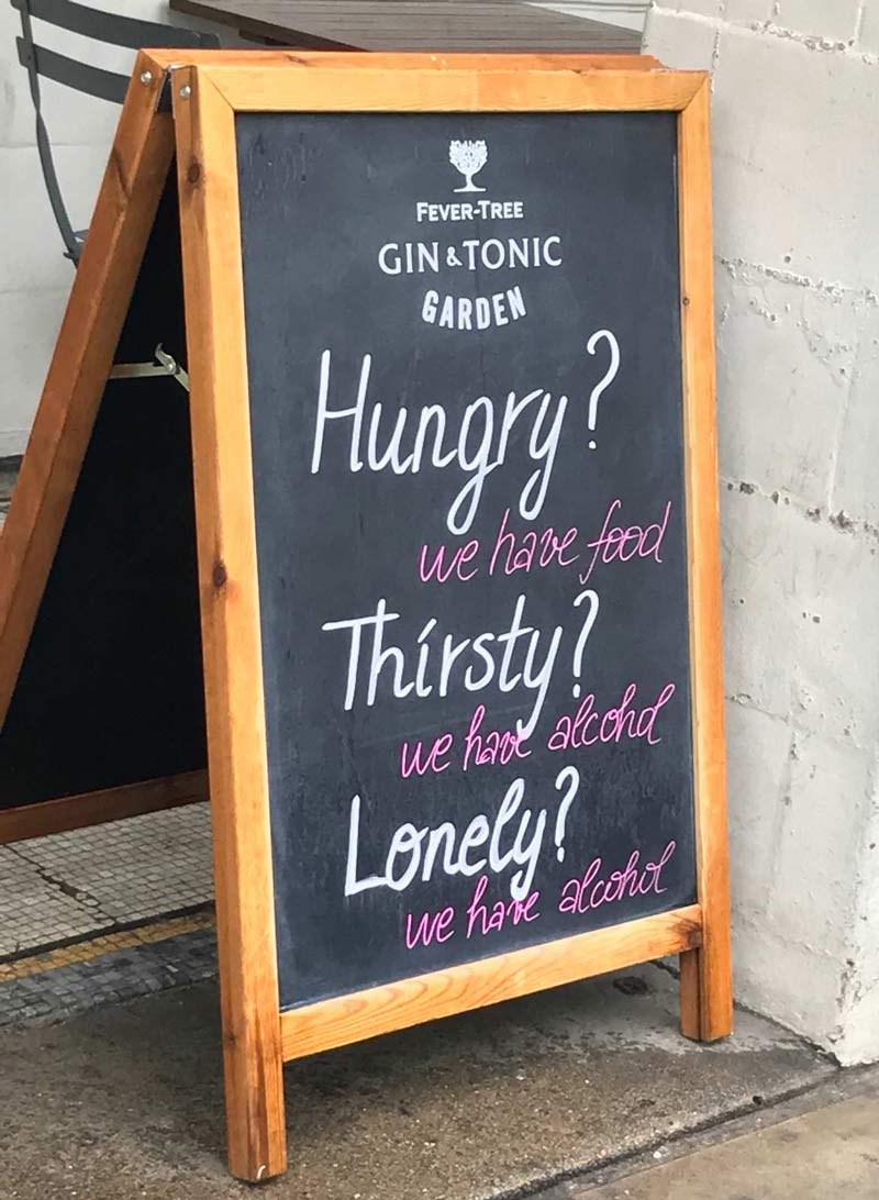 This relatable sign outside a bar in London